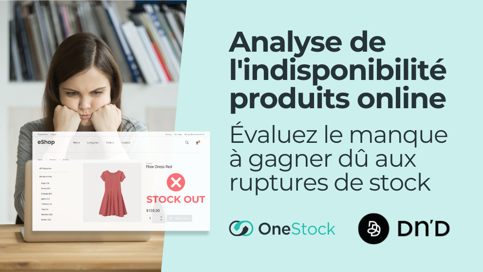 Campagne-Onestock-DND-indispo-produit